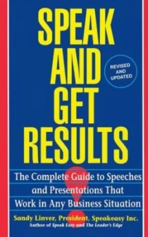 Image of Speak and get results by Sandy Linver