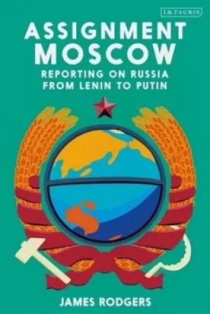 Image of Assignment Moscow by James Rodgers