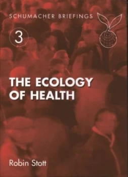 Image of The ecology of health by Robin Stott