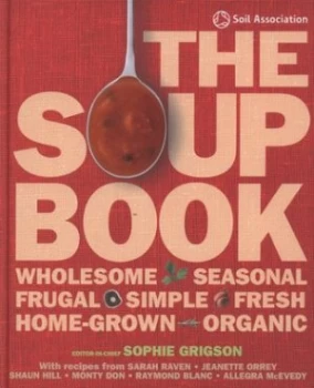 Image of The Soup Book by Sophie Grigson Hardback