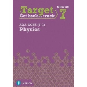 Image of Target Grade 7 AQA GCSE (9-1) Physics Intervention Workbook Paperback / softback 2018