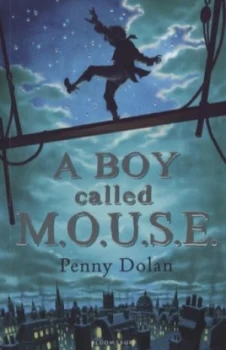 Image of A Boy Called M.O.U.S.E by Penny Dolan Paperback