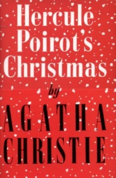 Image of Hercule Poirots Christmas by Agatha Christie Hardback