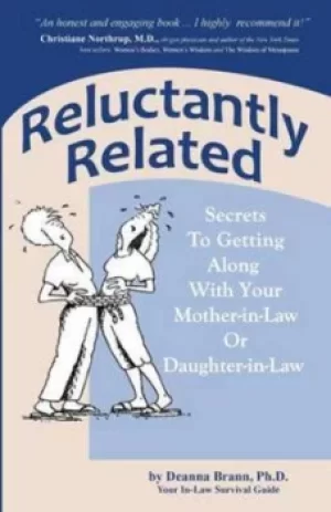 Image of Reluctantly Related by Ph D Deanna Brann