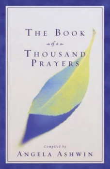 Image of The Book of a Thousand Prayers by Angela Ashwin Book