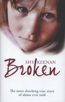 Image of Broken by Shy Keenan Hardback