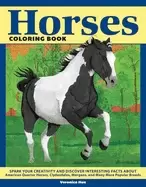 Image of horses coloring book spark your creativity and discover interesting facts a