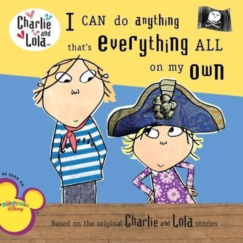 Image of I Can Do Anything Thats Everything All on My Own by Lauren Child Book