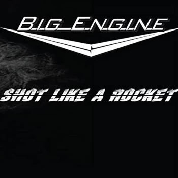 Image of Big Engine - Shot Like a Rocket CD