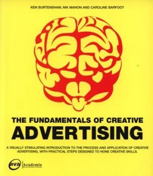 Image of The Fundamentals of Creative Advertising by Ken Burtenshaw Paperback