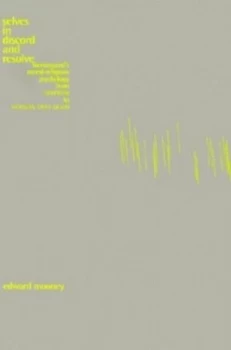 Image of Selves in Discord and Resolve by Edward Mooney Paperback