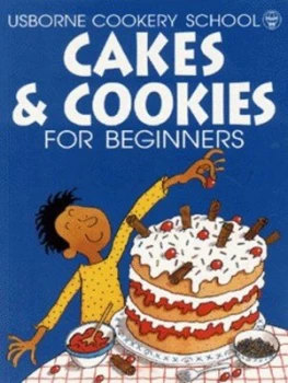 Image of Cakes and Cookies for Beginners by Fiona Watt and Julia Kirby-Jones and Kim Lane and Howard Allman Paperback