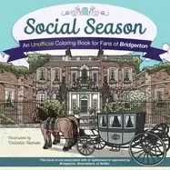 Image of social season an unofficial coloring book for fans of bridgerton