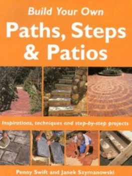 Image of Build Your Own Paths Steps and Patios by Penny Swift Paperback