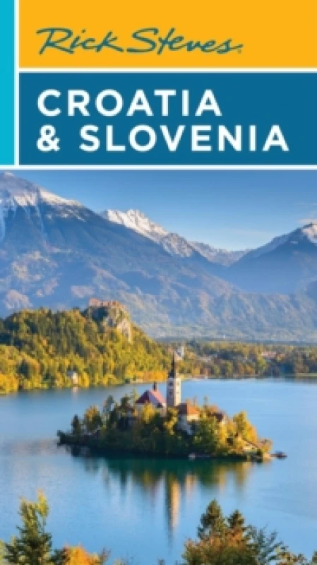 Image of Rick Steves Croatia & Slovenia (Tenth Edition) Paperback / softback