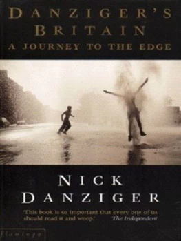 Image of Danzigers Britain by Nick Danziger Paperback