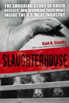 Image of Slaughterhouse by Gail A. Eisnitz Paperback