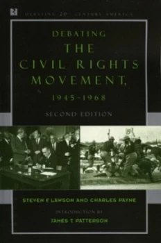 Image of Debating the Civil Rights Movement 1945-1968 by Steven F Lawson Paperback