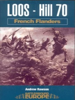 Image of Loos - Hill 70 by Andrew Rawson Paperback