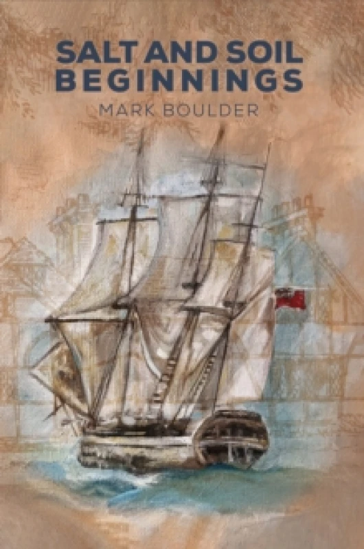 Image of Salt and Soil - Beginnings. Paperback. By Mark Boulder Books