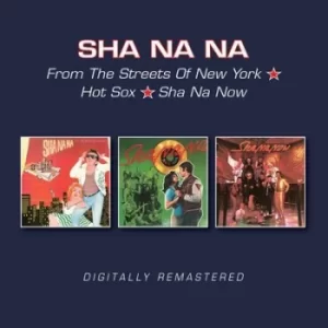 Image of From the Streets of New York/Hot Sox/Sha Na Now by Sha Na Na CD Album