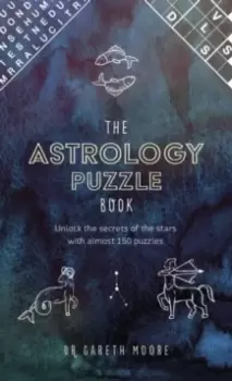 Image of The Astrology Puzzle Book : Unlock the secrets of the stars with almost 150 puzzles