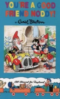 Image of Youre a Good Friend Noddy by Enid Blyton Book