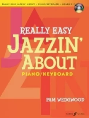 Image of Really Easy Jazzin About Piano by Pam Wedgwood