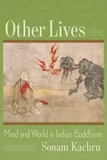 Image of Other Lives : Mind and World in Indian Buddhism