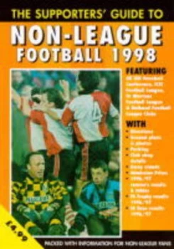 Image of The Supporters Guide to Non-League Football 1998 by John Robinson Paperback