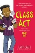 Image of class act a graphic novel