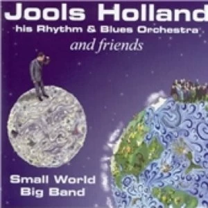 image of Jools Holland Small World Big Band Vol.1 CD