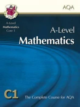 Image of A-Level Mathematics for Aqa Core 1 Hardback