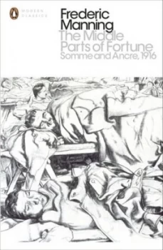 Image of The Middle Parts of Fortune by Frederic Manning Book