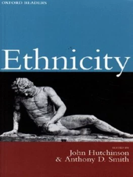 Image of Ethnicity by John Hutchinson Paperback