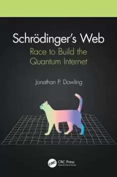 Image of Schrdingers WebRace to Build the Quantum Internet