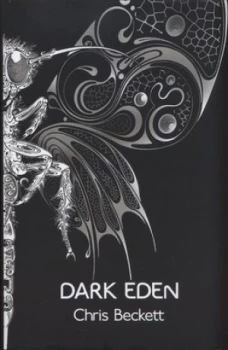 Image of Dark Eden by Chris Beckett Hardback