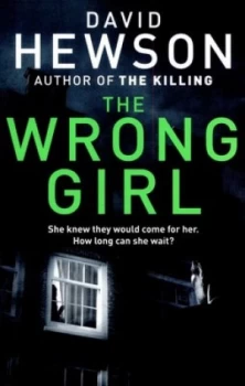 Image of The Wrong Girl by David Hewson Paperback
