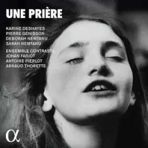 Image of Une Priere by Karine Deshayes CD Album