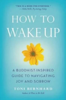 Image of How to Wake up by Toni Bernhard Paperback