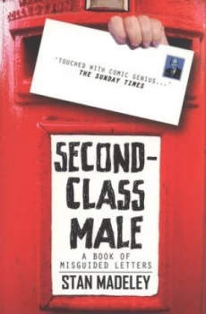 Image of Second-Class Male by Stan Madeley Book