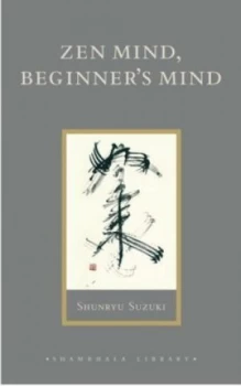 Image of Zen Mind Beginners Mind by Shunryu Suzuki Hardback