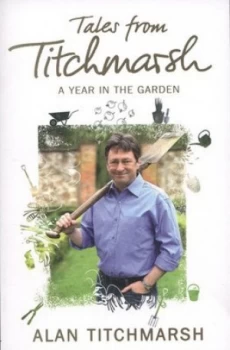 Image of Tales from Titchmarsh by Alan Titchmarsh Paperback