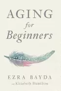 Image of aging for beginners