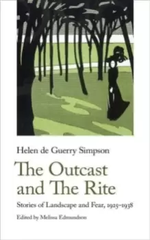 Image of The Outcast and The Rite : Stories of Landscape and Fear, 1925-1938