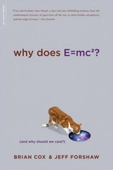 Image of Why Does E=mc2? by Brian Cox