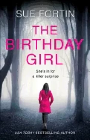 Image of birthday girl the gripping new psychological thriller full of shocking twis