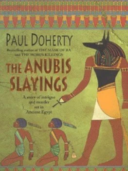 Image of The Anubis Slayings by Paul Doherty Paperback