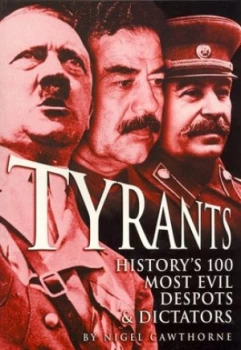 Image of Tyrants by Nigel Cawthorne Paperback