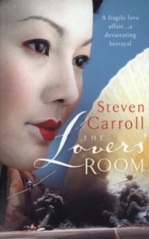 Image of The Lovers Room by Steven Carroll Paperback